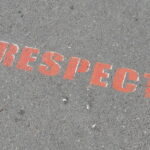 Rediscover Respect: Image is word respect written on concrete