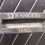 Modern People Skills: Image is sign "Strangers Hall"