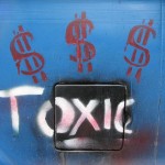 Positive Attitudes: Image is the word Toxic w/ dollar signs around it.