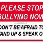 Annual End Bullying Rally: Image is sign stop bullying.